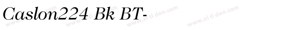 Caslon224 Bk BT字体转换